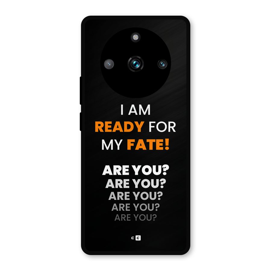 You Ready Metal Back Case for Realme 11 Pro Plus