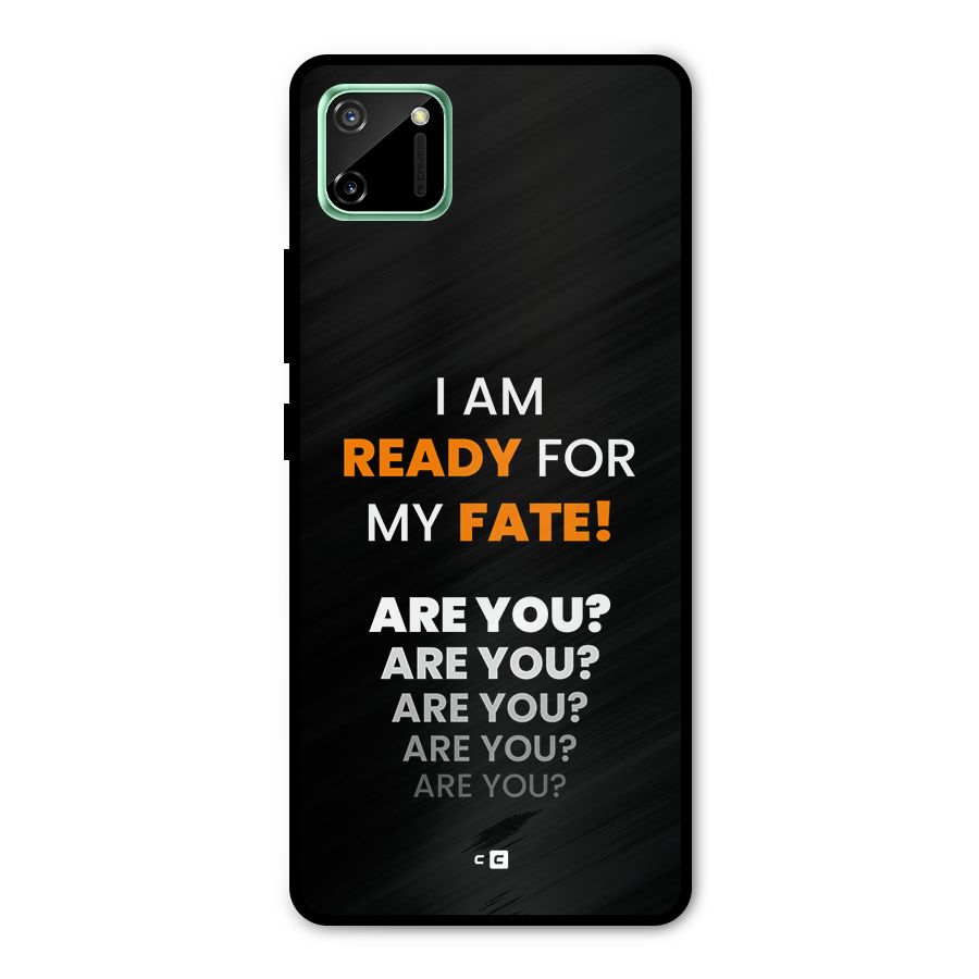 You Ready Metal Back Case for Realme C11