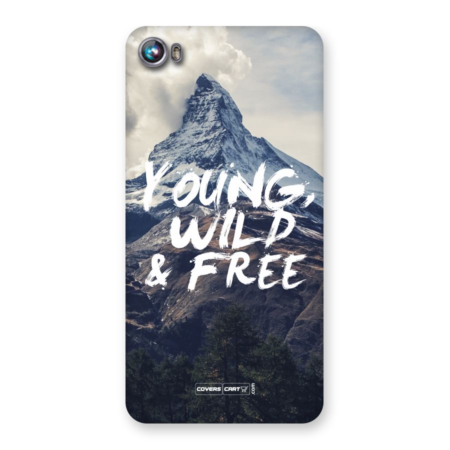 Young Wild and Free Back Case for Micromax Canvas Fire 4 A107