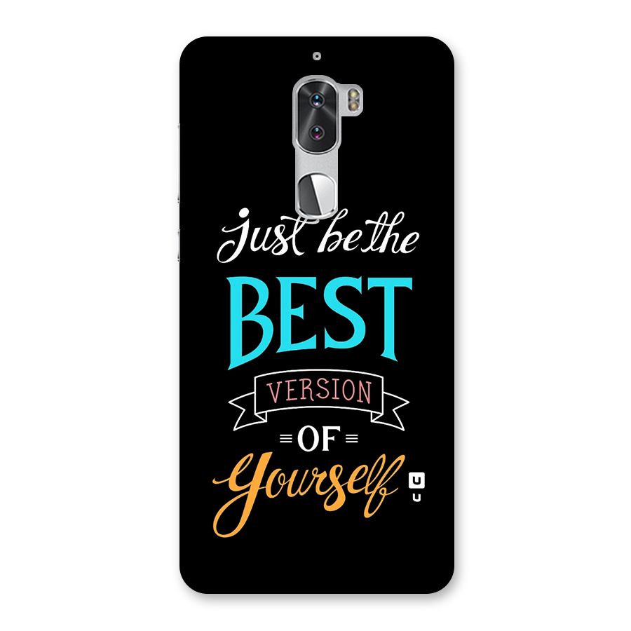 Your Best Version Back Case for Coolpad Cool 1