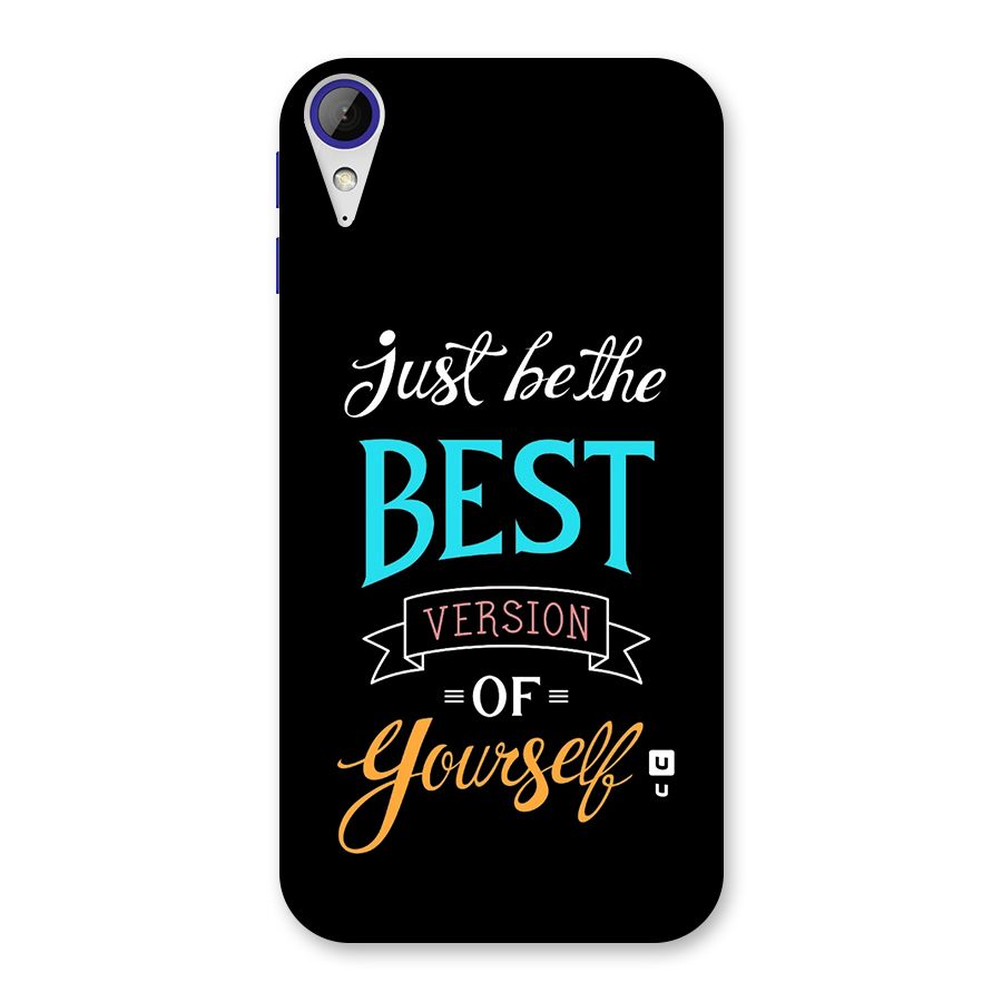 Your Best Version Back Case for Desire 830