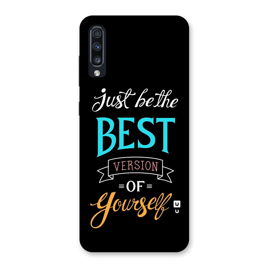 Your Best Version Back Case for Galaxy A70