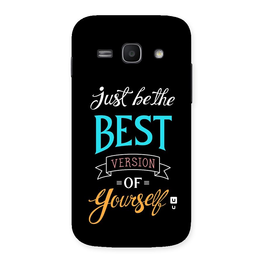 Your Best Version Back Case for Galaxy Ace3