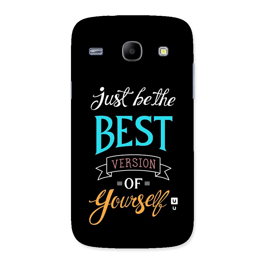 Your Best Version Back Case for Galaxy Core