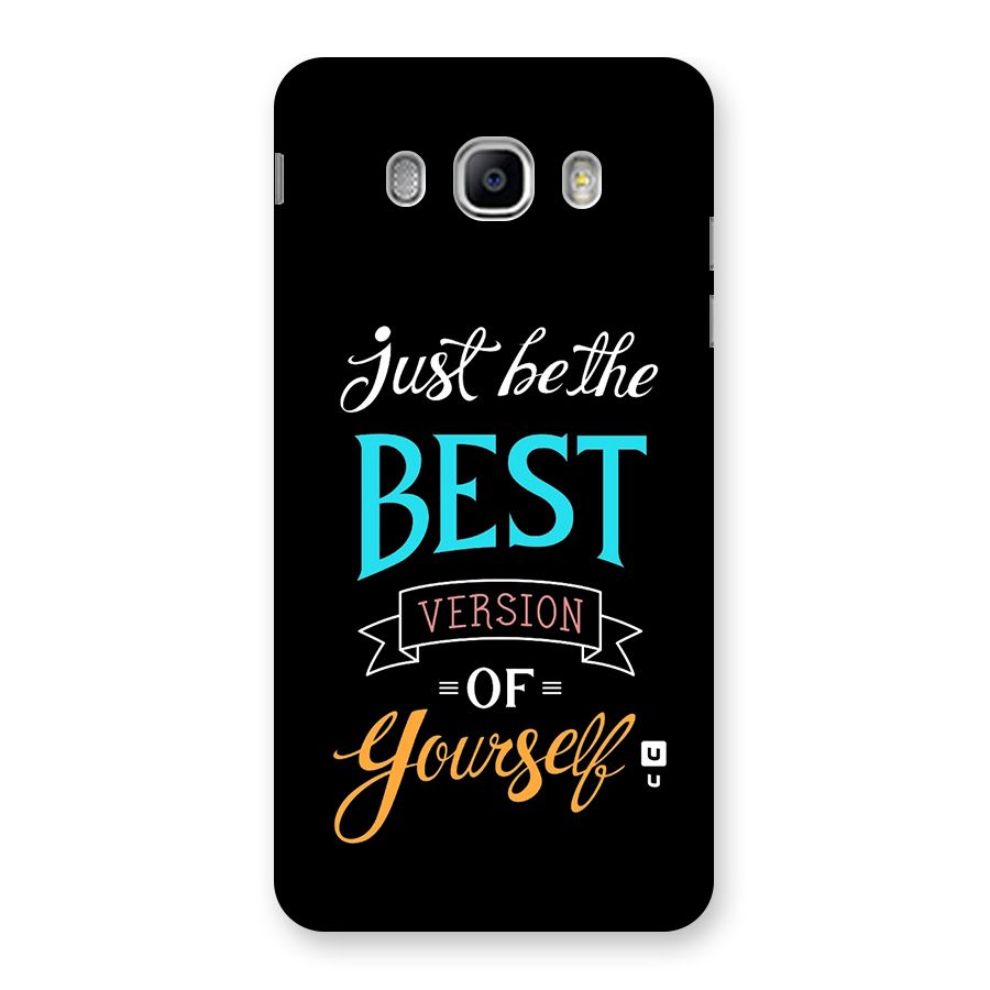 Your Best Version Back Case for Galaxy J5 2016