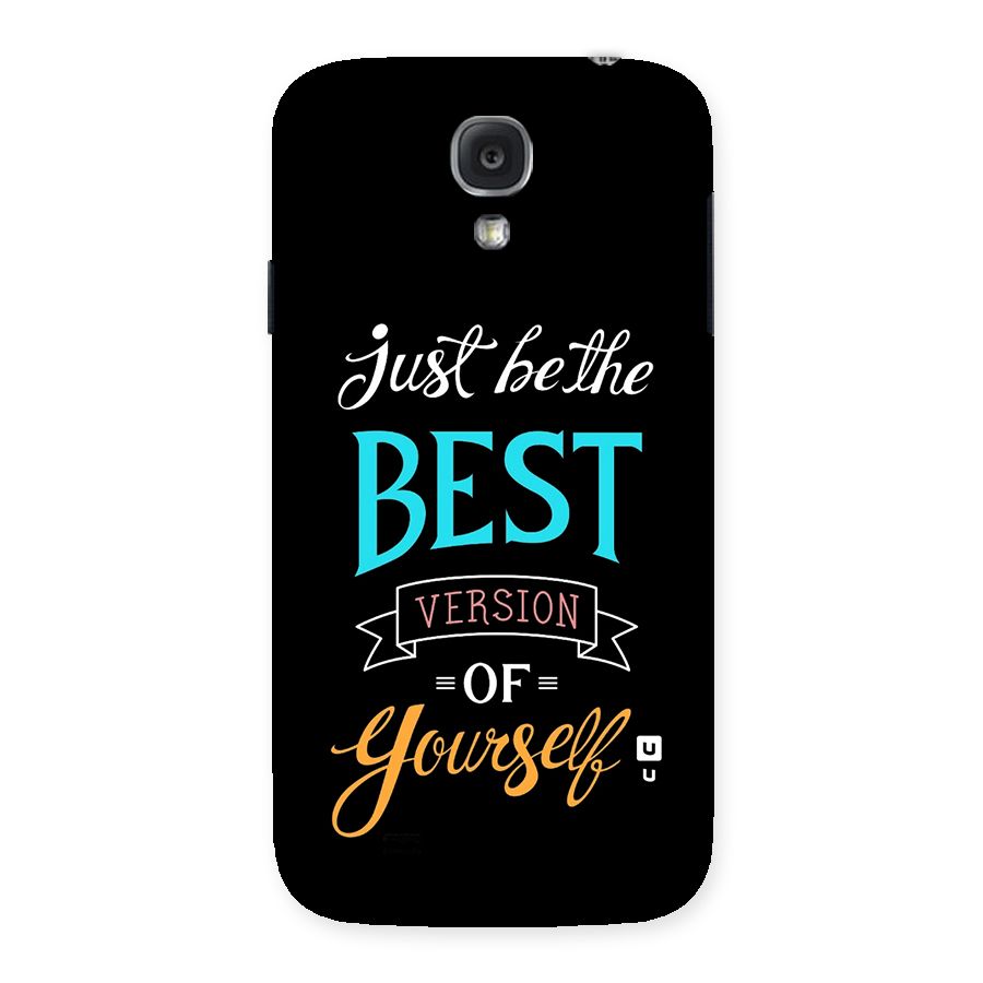 Your Best Version Back Case for Galaxy S4