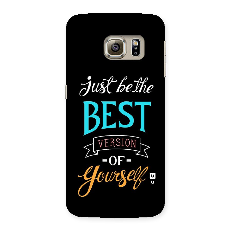 Your Best Version Back Case for Galaxy S6 edge