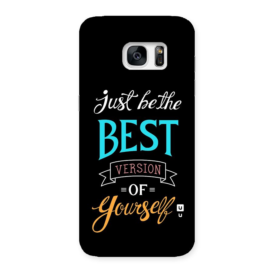 Your Best Version Back Case for Galaxy S7 Edge