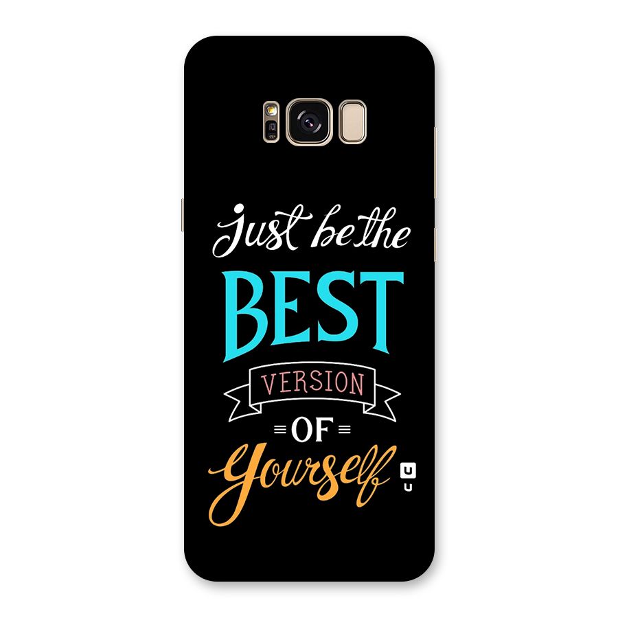 Your Best Version Back Case for Galaxy S8 Plus