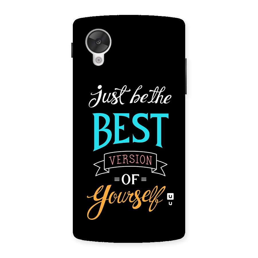 Your Best Version Back Case for Google Nexus 5