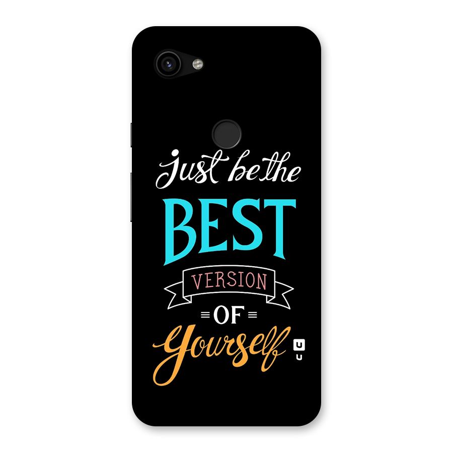 Your Best Version Back Case for Google Pixel 3a XL