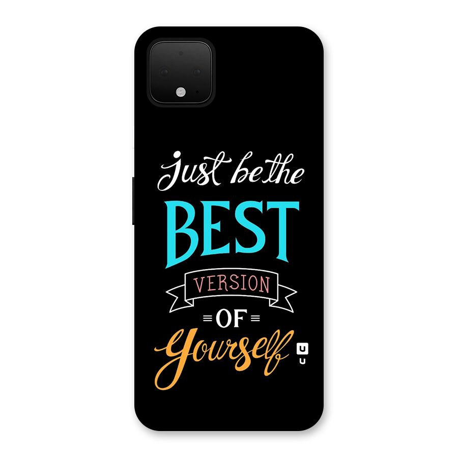 Your Best Version Back Case for Google Pixel 4 XL