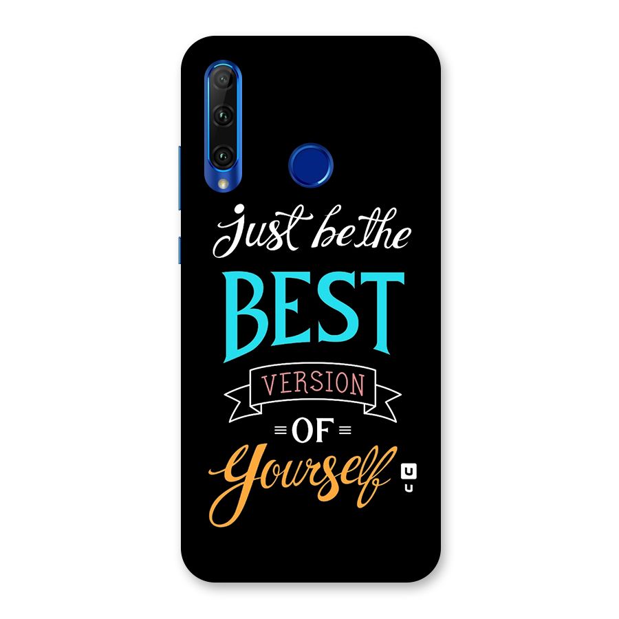 Your Best Version Back Case for Honor 20i