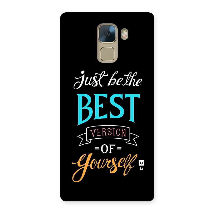 Your Best Version Back Case for Honor 7