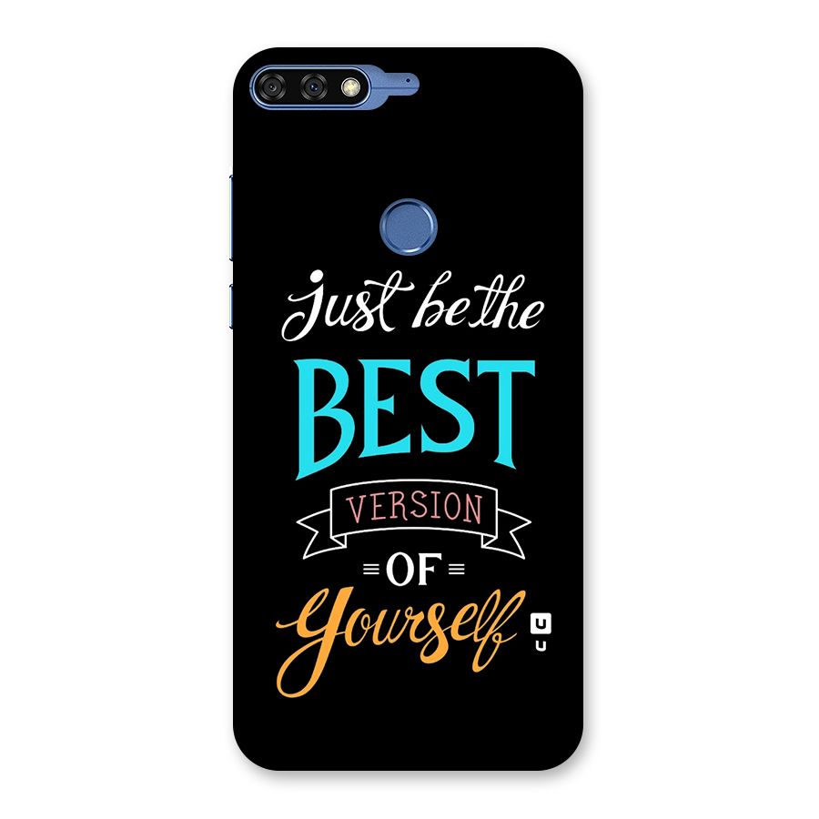 Your Best Version Back Case for Honor 7C
