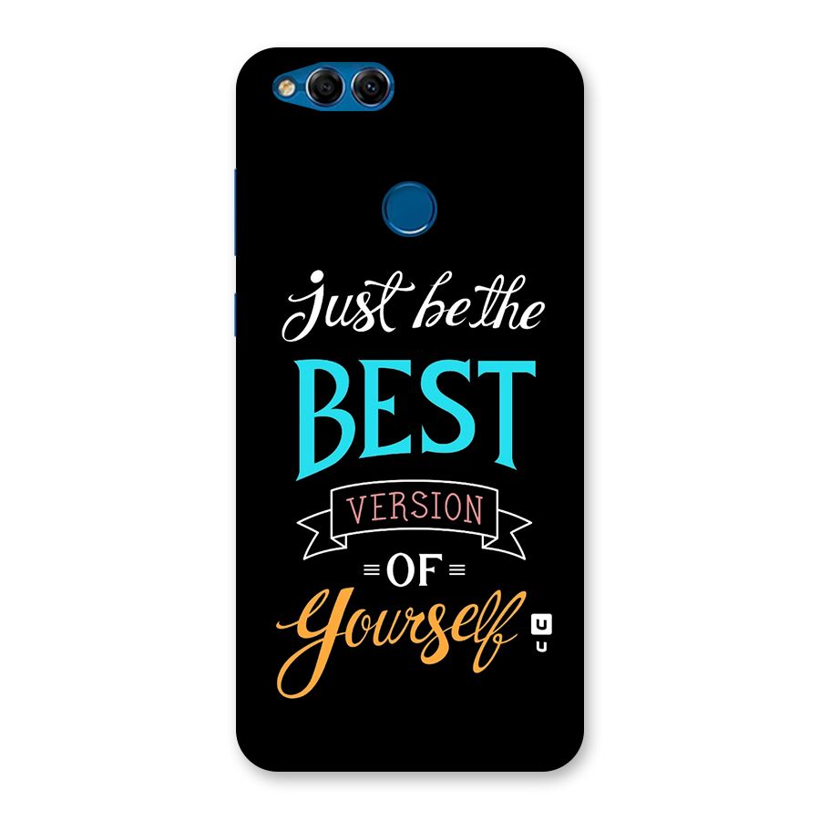Your Best Version Back Case for Honor 7X