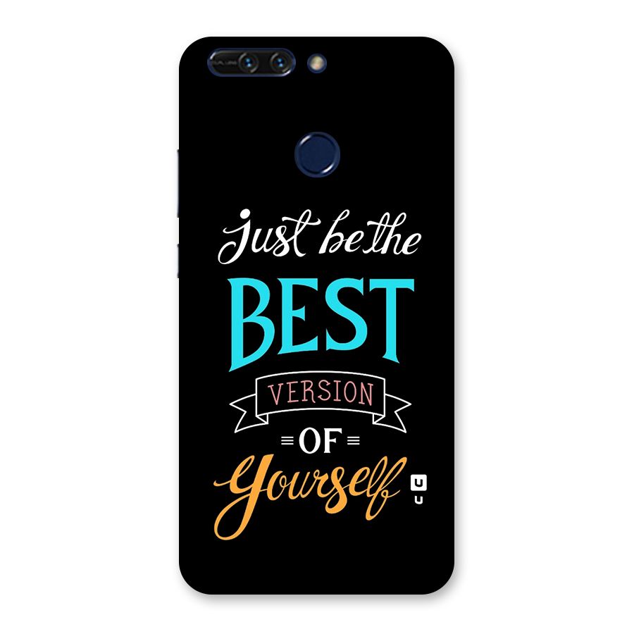 Your Best Version Back Case for Honor 8 Pro