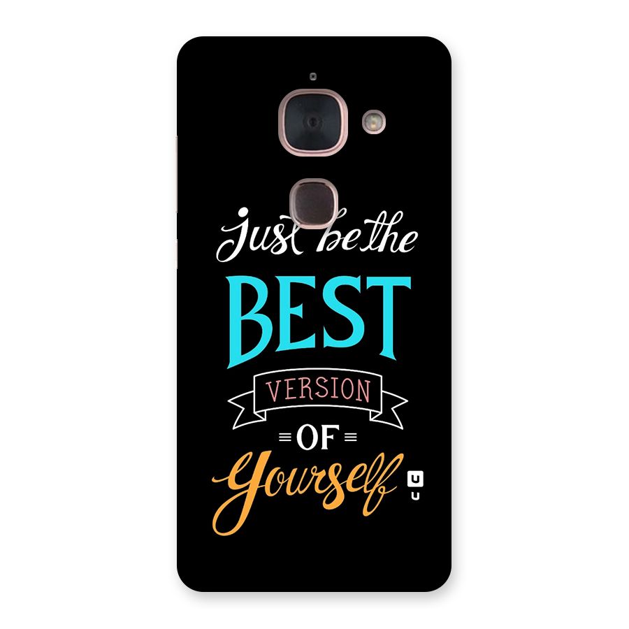 Your Best Version Back Case for Le Max 2