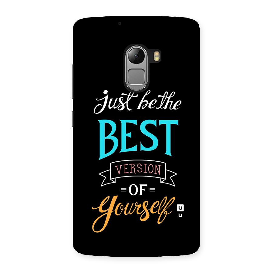 Your Best Version Back Case for Lenovo K4 Note