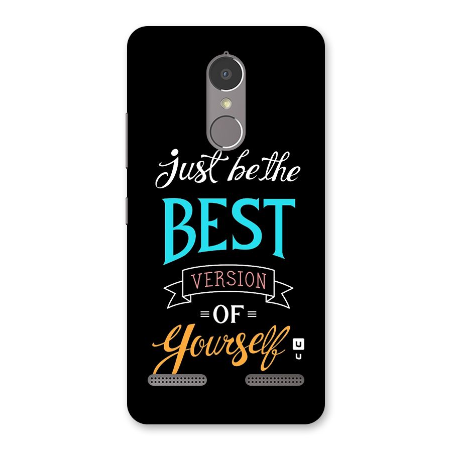 Your Best Version Back Case for Lenovo K6
