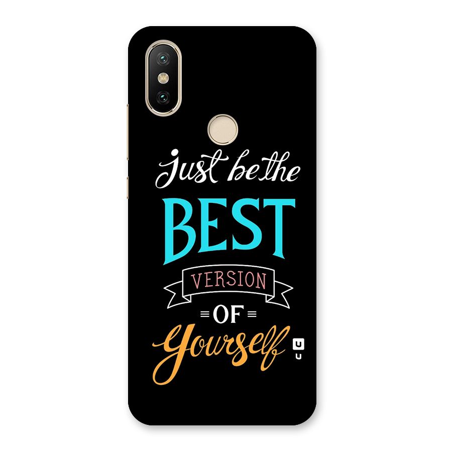 Your Best Version Back Case for Mi A2