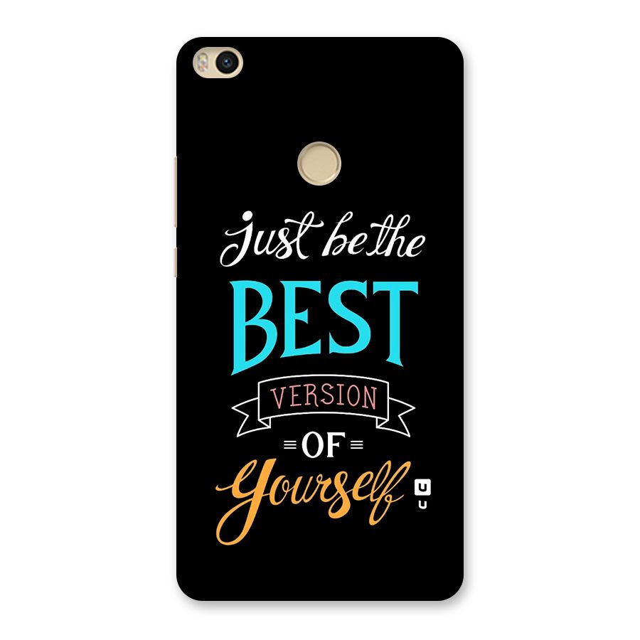 Your Best Version Back Case for Mi Max 2