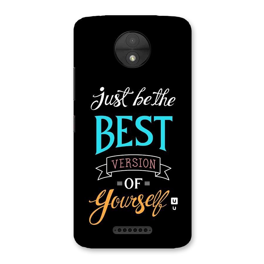 Your Best Version Back Case for Moto C