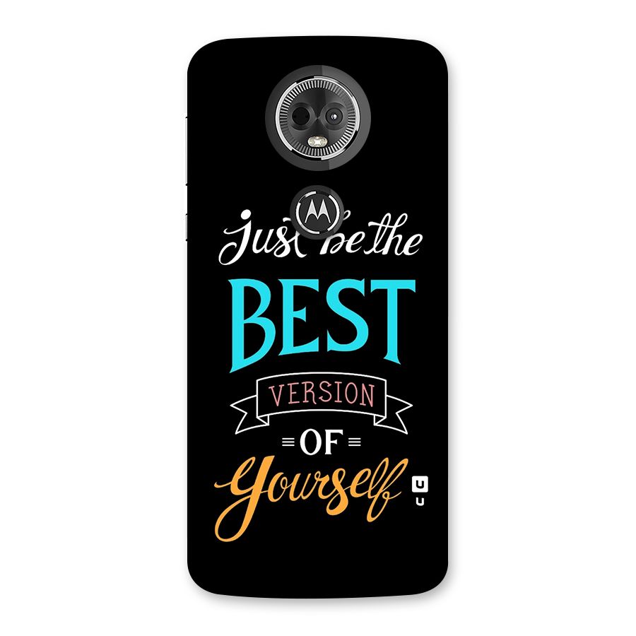 Your Best Version Back Case for Moto E5 Plus