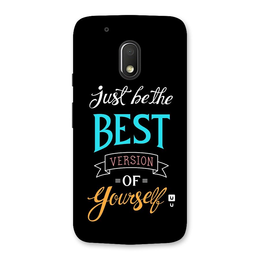 Your Best Version Back Case for Moto G4 Play