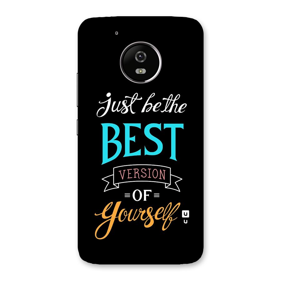 Your Best Version Back Case for Moto G5