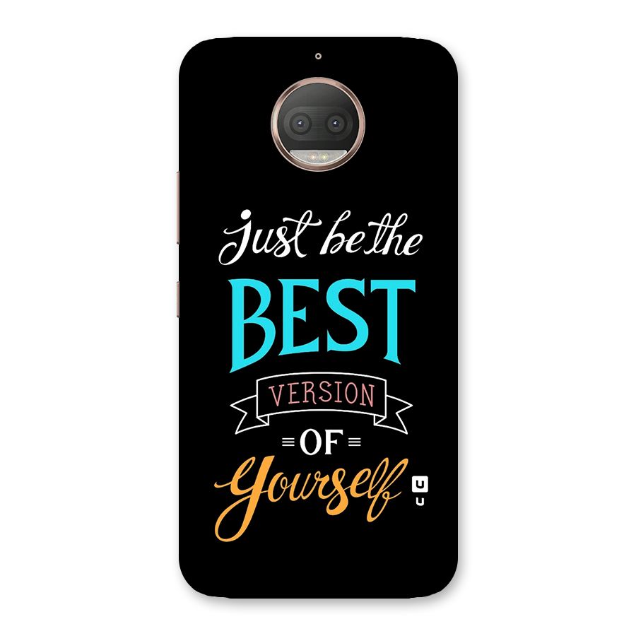 Your Best Version Back Case for Moto G5s Plus