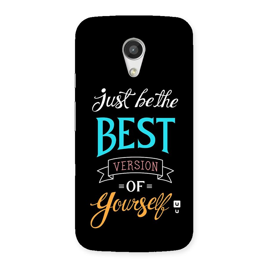 Your Best Version Back Case for Moto G 2nd Gen