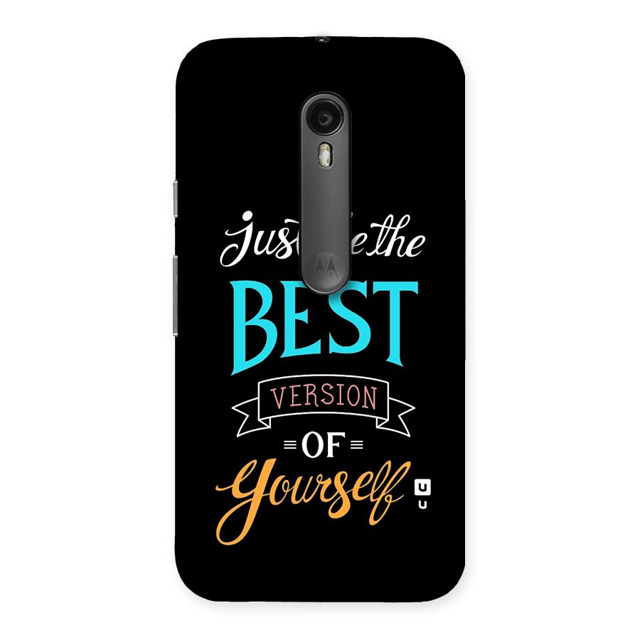 Your Best Version Back Case for Moto G Turbo