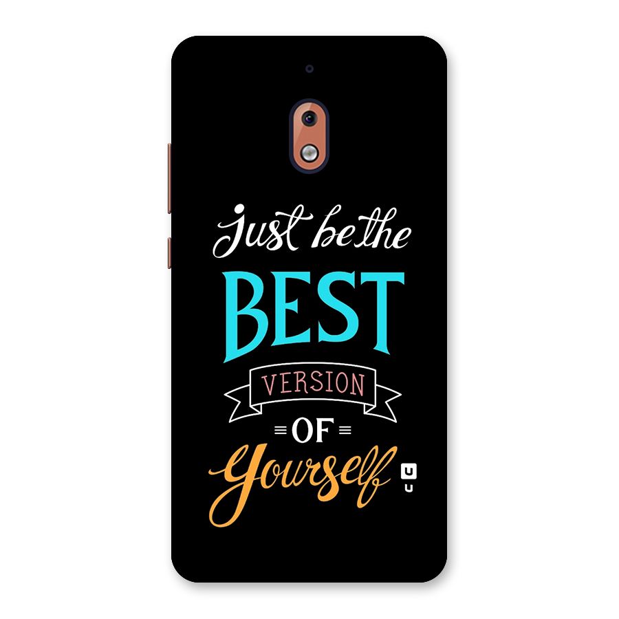Your Best Version Back Case for Nokia 2.1