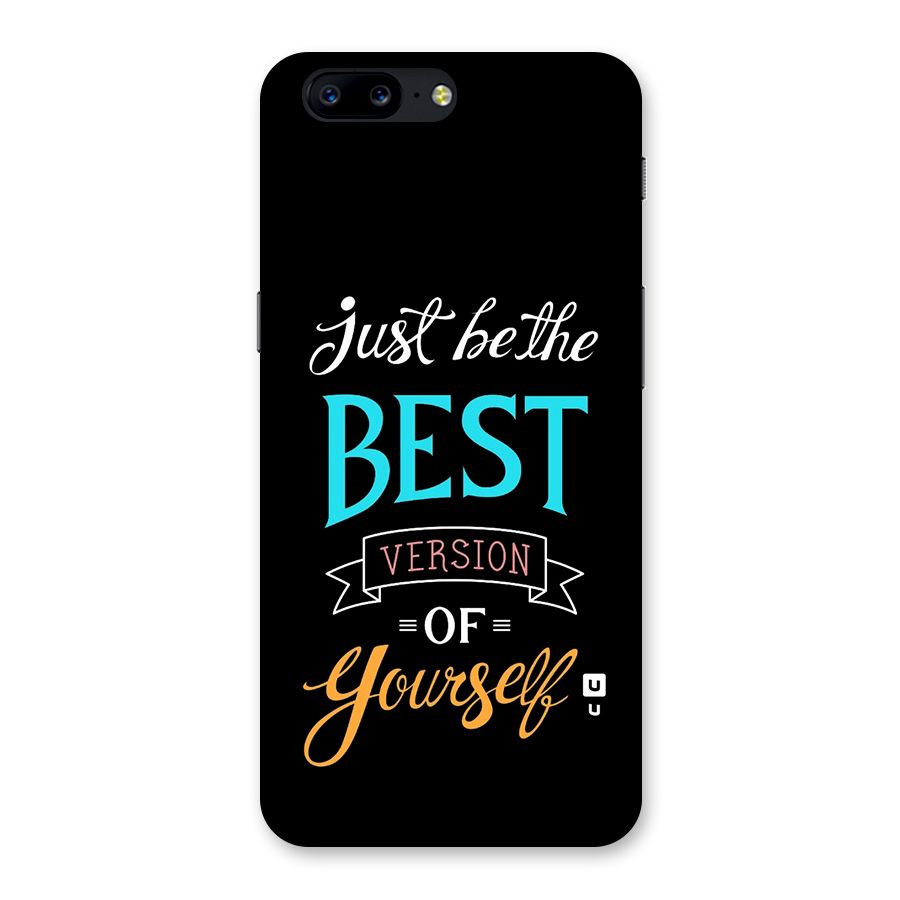 Your Best Version Back Case for OnePlus 5
