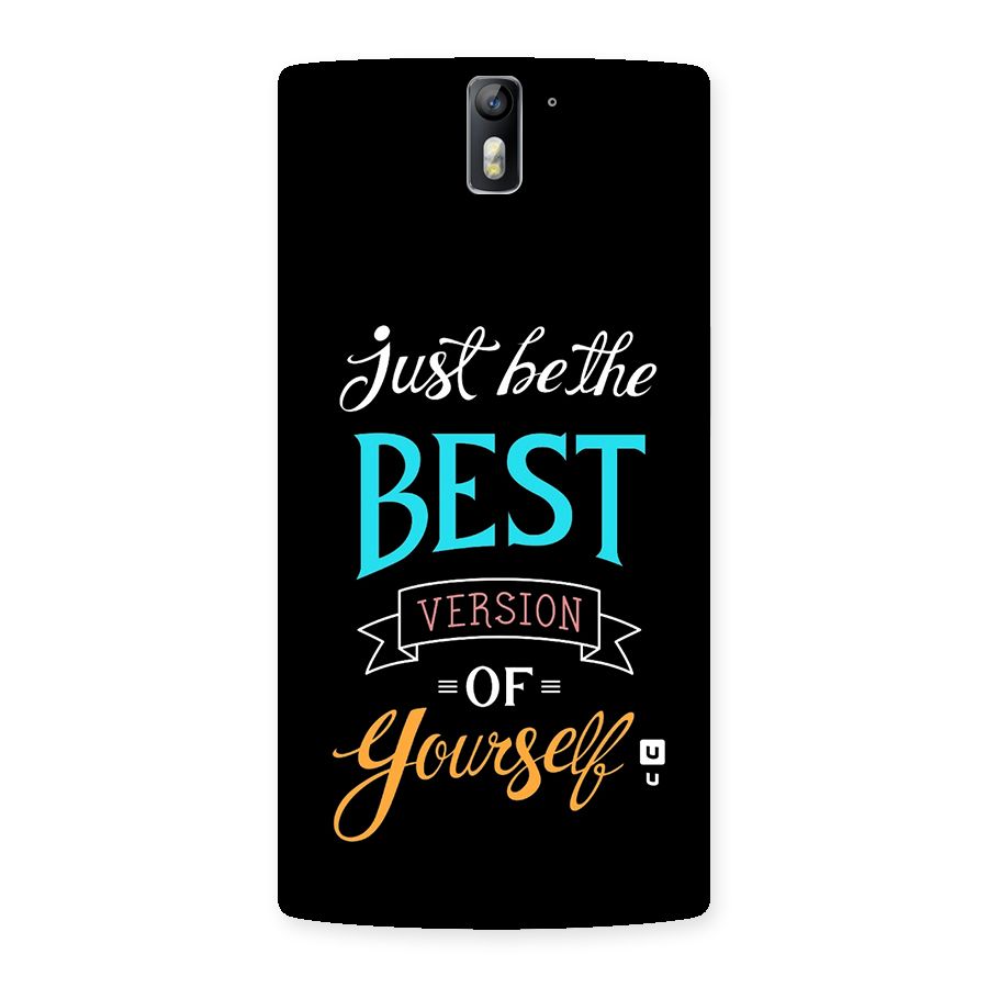 Your Best Version Back Case for OnePlus One