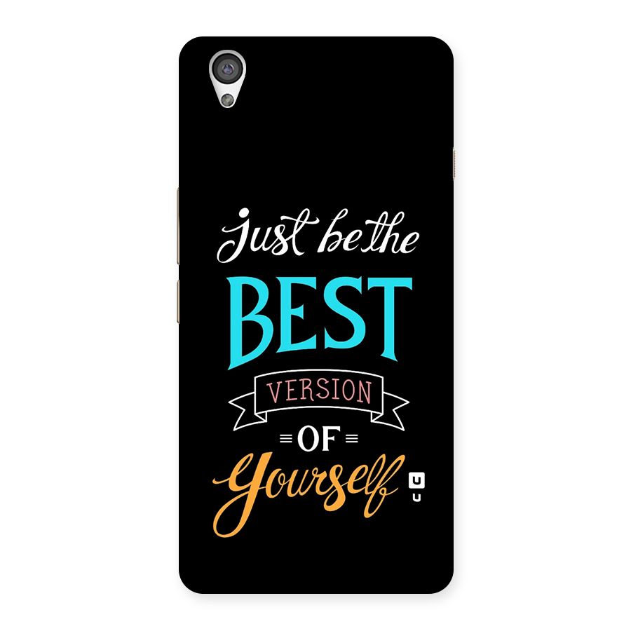 Your Best Version Back Case for OnePlus X