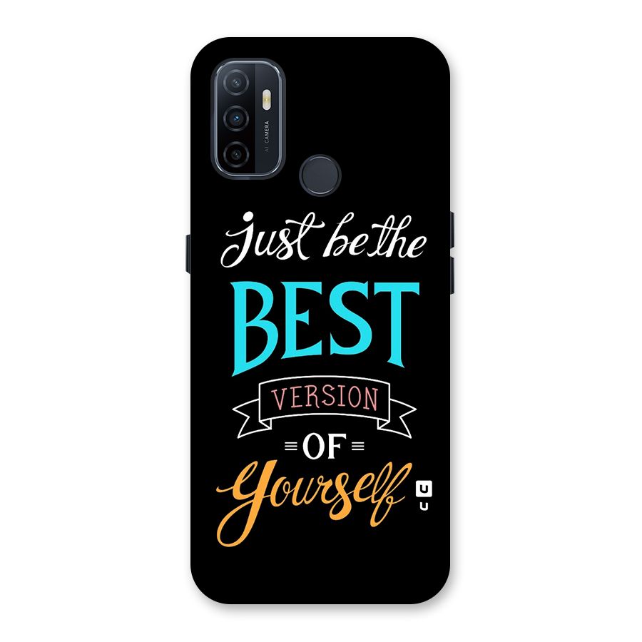 Your Best Version Back Case for Oppo A32