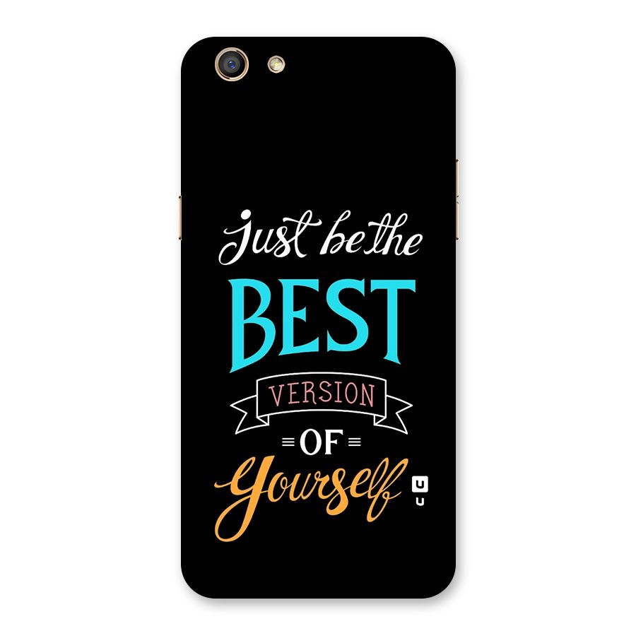 Your Best Version Back Case for Oppo F3