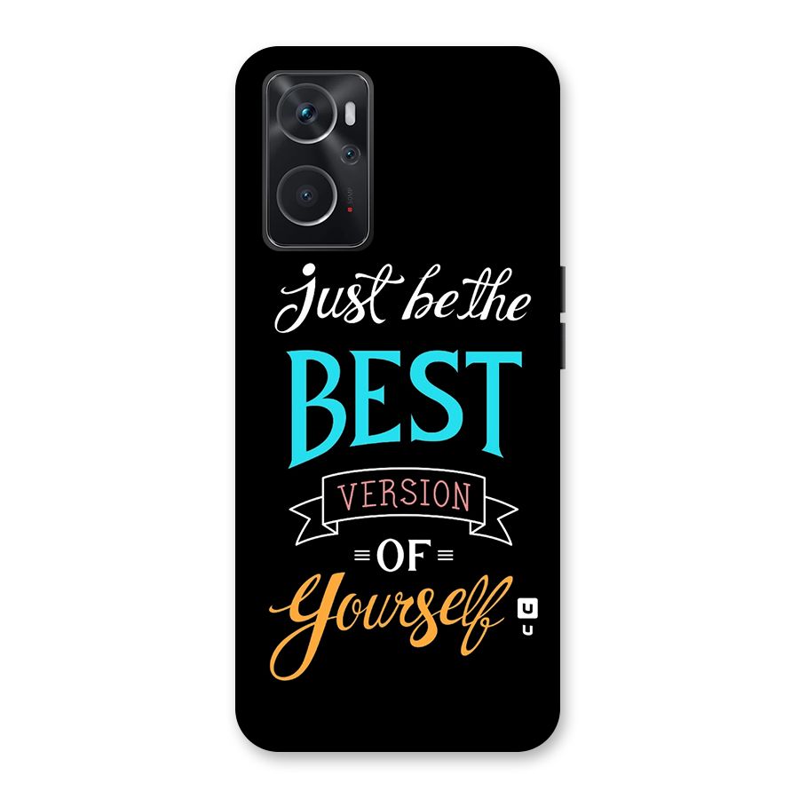 Your Best Version Back Case for Oppo K10 4G