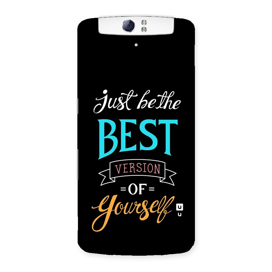 Your Best Version Back Case for Oppo N1