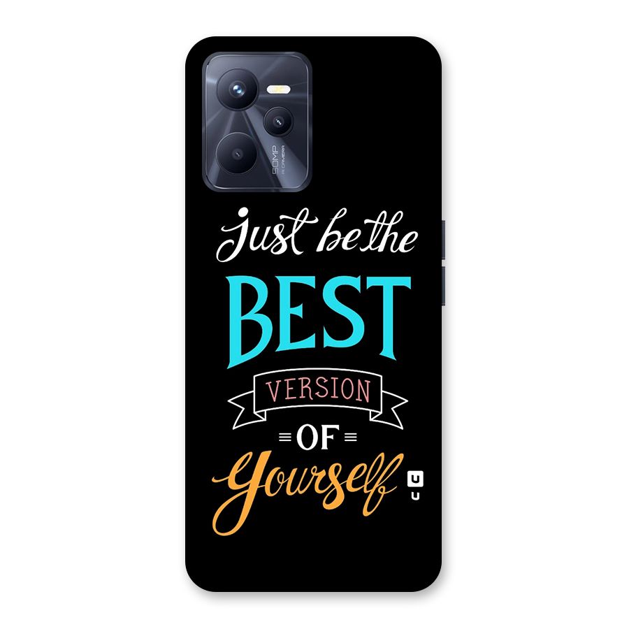 Your Best Version Back Case for Realme C35