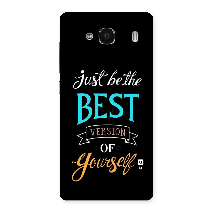Your Best Version Back Case for Redmi 2s