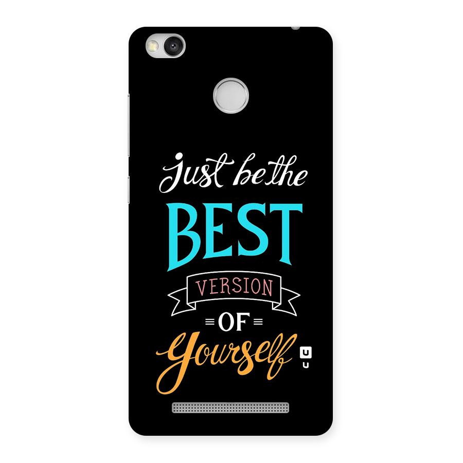 Your Best Version Back Case for Redmi 3S Prime
