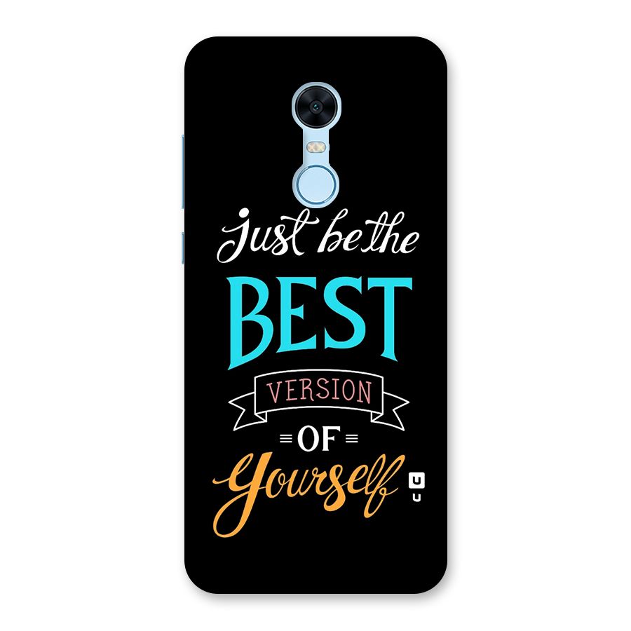 Your Best Version Back Case for Redmi Note 5