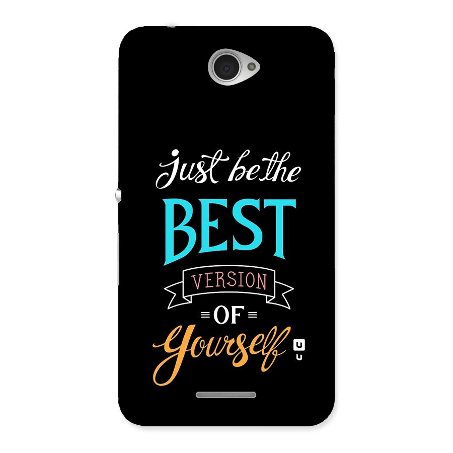 Your Best Version Back Case for Xperia E4