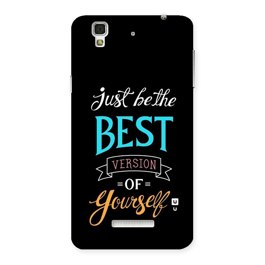 Your Best Version Back Case for YU Yureka Plus