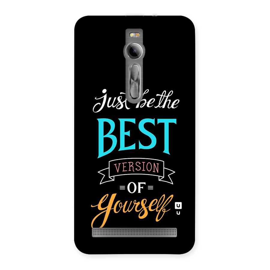 Your Best Version Back Case for Zenfone 2