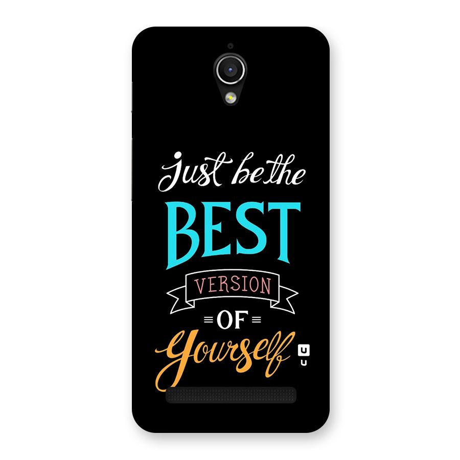Your Best Version Back Case for Zenfone Go