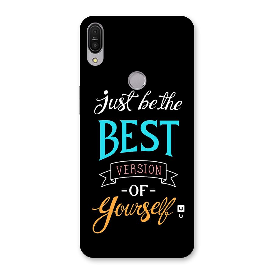 Your Best Version Back Case for Zenfone Max Pro M1